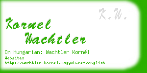 kornel wachtler business card